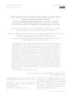 Building the COVID-19 Testing Capacities in Croatia: Establishing the Interdepartmental COVID-19 Unit at the Split University Hospital Centre